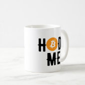 Bitcoin Hodl me Kaffeetasse (VorderseiteRechts)