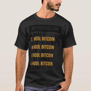 Bitcoin HODL Meme BTC Idee für einen Bitcoiner 1 T-Shirt
