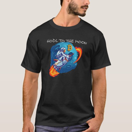 Bitcoin Hodl to Moon Crypto Raketenkyptocurre T-Shirt (Vorderseite)
