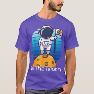 Bitcoin In the Moon Hodl Astronaut NFT DeFi Crypto T-Shirt