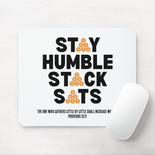 Bitcoin Investor BLEIBE HUMBLE STACK SATS Crypto Mousepad (Mit Mouse)