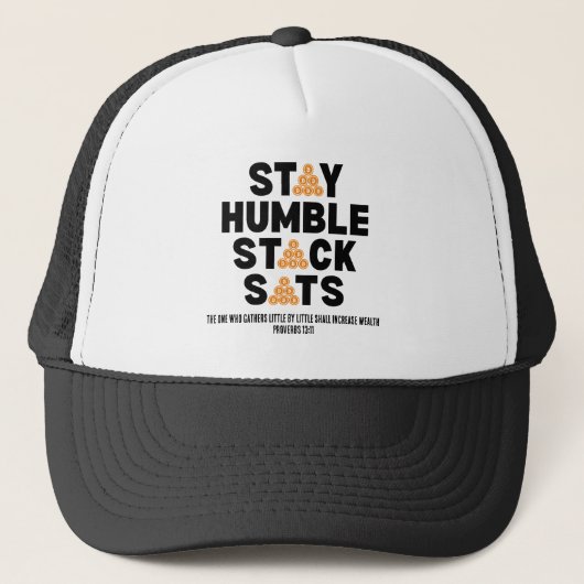Bitcoin Investor BLEIBE HUMBLE STACK SATS Crypto Truckerkappe (Vorderseite)