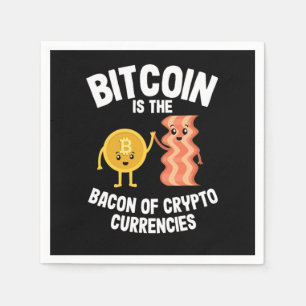 Bitcoin Is The Bacon Funny Crypto BTC Hodl Gift Serviette