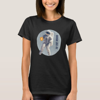 Bitcoin Kryptowährungs-Astronaut zum Mond T-Shirt