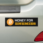 Bitcoin Money For Enemies Bumper Sticker Autoaufkleber (Auf Auto)