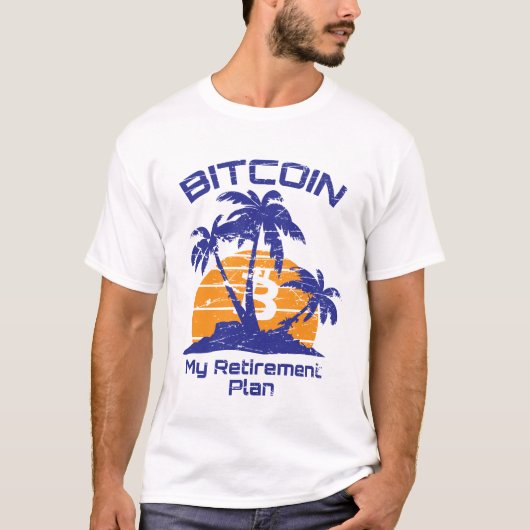 Bitcoin my Retirement Plan Cryptowährung BTC T-Shirt (Vorderseite)