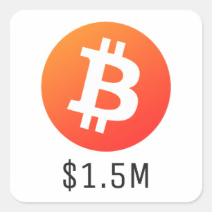 Bitcoin-Preis $ 1.500.000 ($ 1,5 Mio.) Eine Millio Quadratischer Aufkleber