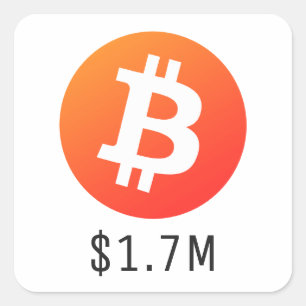 Bitcoin-Preis $ 1.700.000 ($ 1,7 Mio.) Eine Millio Quadratischer Aufkleber