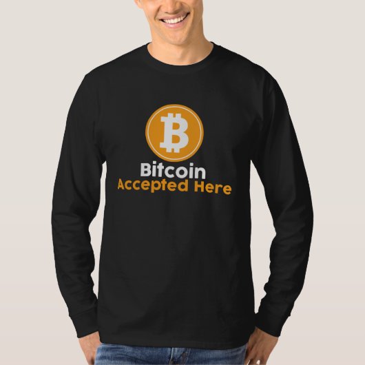 Bitcoin wird hier akzeptiert T-Shirt (Vorderseite)