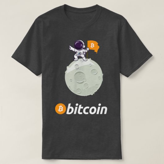 Bitcoin zum BTC für den Mondastronauten Crypto-Wäh T-Shirt (Design vorne)