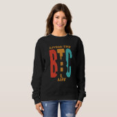 Bitcoins Gold für Bitcoiner Crypto Miner 7 Sweatshirt (Vorne ganz)