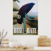 Bite & Hate Poster (Küche)