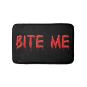 Bite me Bath Mat Badematte (Vorderseite)