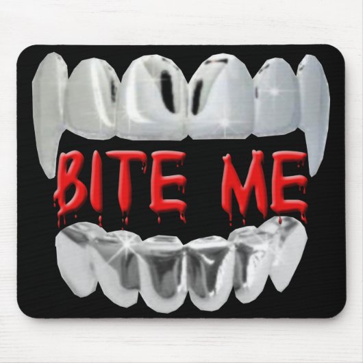 Bite Me Blut Und Zähne Mauspad (Vorne)
