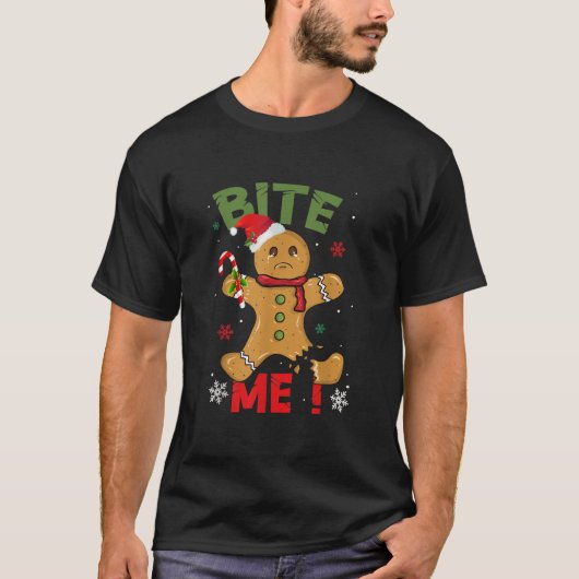 Bite Me Christmas Funny Gingerbread Man Xmas Holid T-Shirt (Vorderseite)