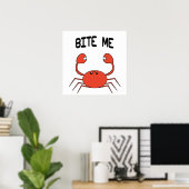 BITE ME CRAB POSTER (Heimbüro)