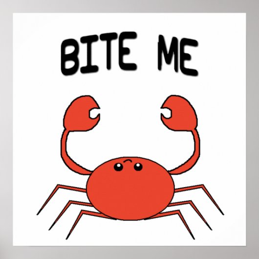 BITE ME CRAB POSTER (Vorne)