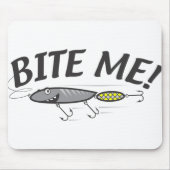 Bite Me Fish Hook Spaß Mousepad (Vorne)