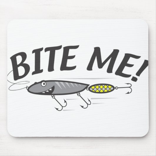 Bite Me Fish Hook Spaß Mousepad (Vorne)