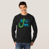 Bite Me Fishing Bait Hook - Fisherman T-Shirt (Vorne ganz)