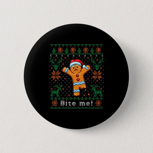 Bite Me Gingerbread Man - Funny Ugly Christmas Swe Button (Vorderseite)