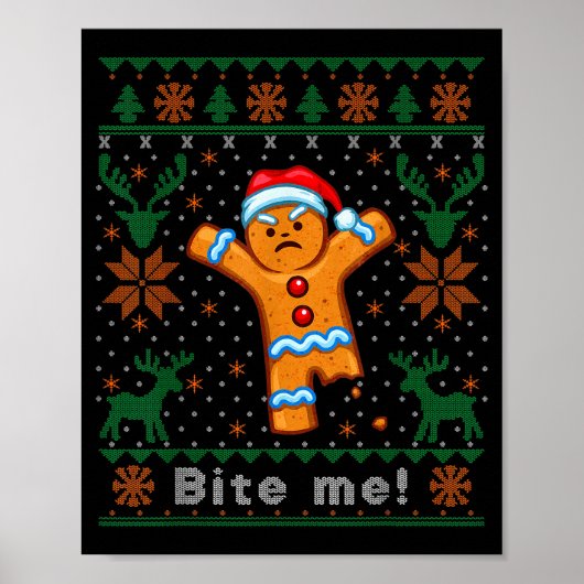 Bite Me Gingerbread Man - Funny Ugly Christmas Swe Poster (Vorne)