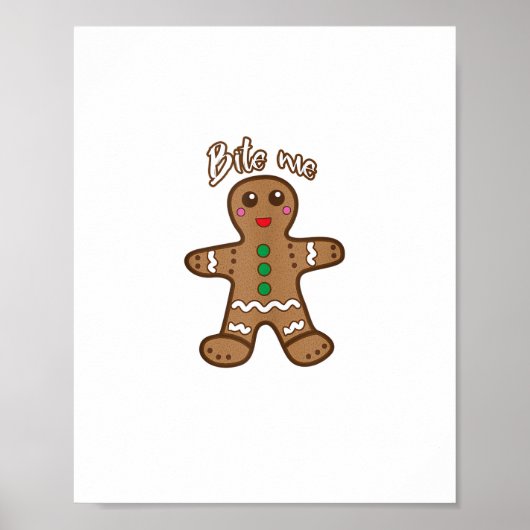 Bite Me Gingerbrot Funny Cookie Weihnachts Thanksg Poster (Vorne)