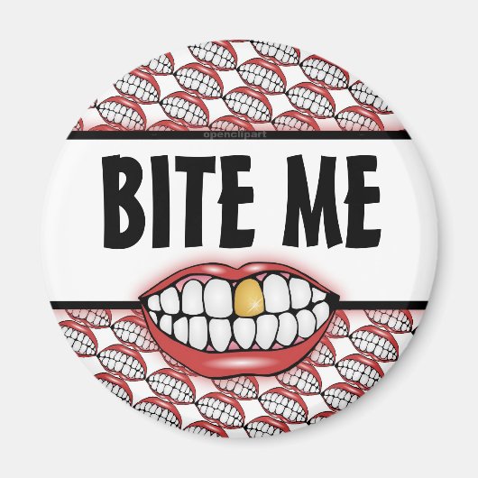 Bite Me Golden Tooth Magnet (Vorne)