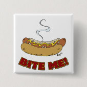 Bite me - Hot Dog Button (Vorderseite)