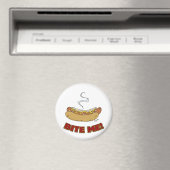 Bite me - Hot Dog Magnet (In Situ (Geschirrspüler))