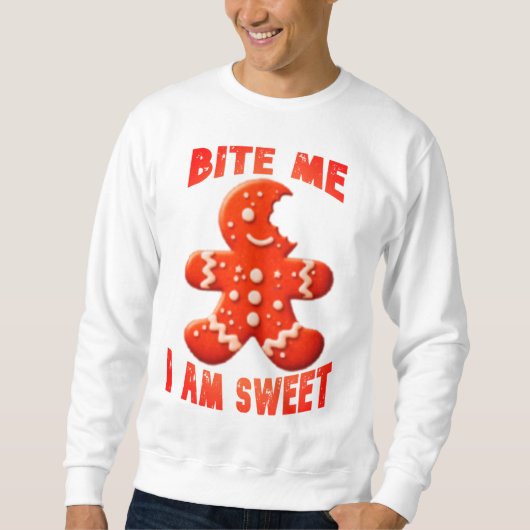 Bite Me I bin Sweet Sweatshirt (Vorderseite)
