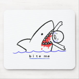 Bite Me  Mousepad