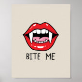 Bite me  poster (Vorne)