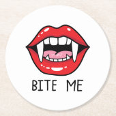 Bite me  runder pappuntersetzer (Vorderseite)