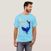 Bite me - Shark T-Shirt (Vorne ganz)