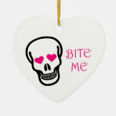 Bite me (Skull) Keramik Ornament (Vorne)