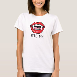 Bite me T-Shirt