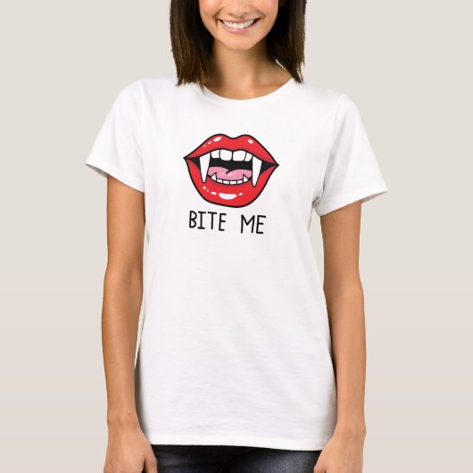 Bite me  T-Shirt (Vorderseite)