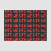 Bite Me Tissue Paper Seidenpapier (Vorderseite)