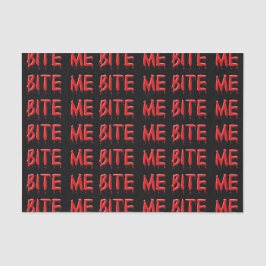 Bite Me Tissue Paper Seidenpapier (Vorderseite)
