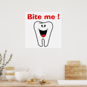 "BITE ME"-TOOTH POSTER (Küche)