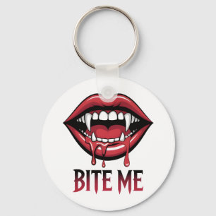 Bite Me Vampire Mouth Schlüsselanhänger