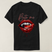 Bite mich 1 T-Shirt (Design vorne)