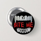 Bite mir Blut und Zähne Knopf Button (Vorne & Hinten)