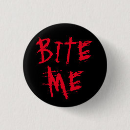 Bite mir schwarz rotes Blut Typografie lustige Hal Button