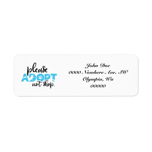 Bitte Adoptier keine Pet Rescue Address Labels (Vorne)