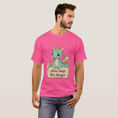 Bitte adoptiere diesen Drachen T-Shirt (Vorne ganz)