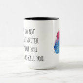 Bitte ärgern Sie den Autor nicht Tasse (Zentrum)