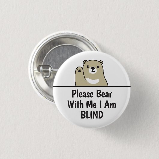 Bitte beachte mich, dass ich Blind bin Button (Vorne & Hinten)