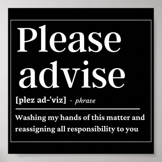 Bitte beraten Sie Funny Definition Poster (Vorne)